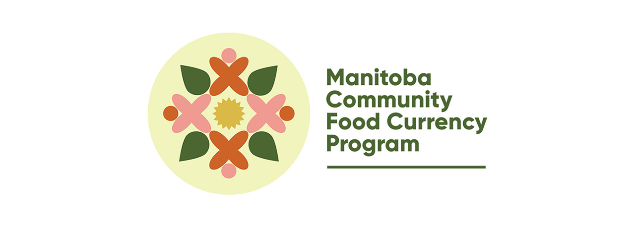 Manitoba Community Food Currency Program